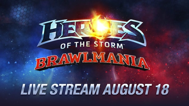 Heroes of the Storm:, Brawlmania English cast by Tetcher, Live Stream August