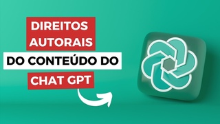 Posso usar o contedo criado no ChatGPT Os direitos autorais so de quem