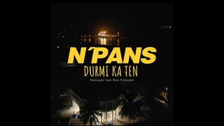 N'Pans - Durmi ka ten. 2024 (Official Music Video)