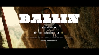 OG RAIJK - BALLIN (Official Video)